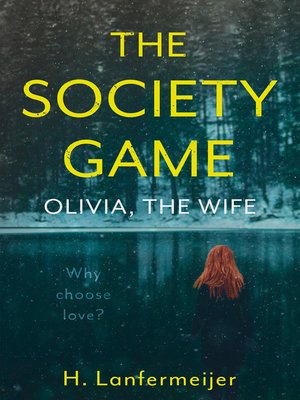 cover image of The Society Game: Olivia, the Wife
